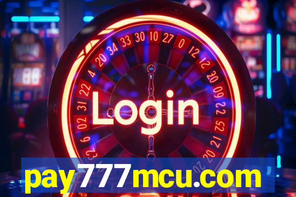 pay777mcu.com