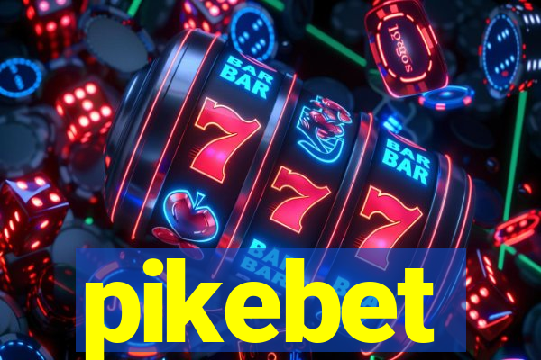 pikebet