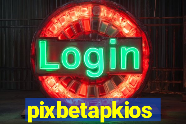 pixbetapkios