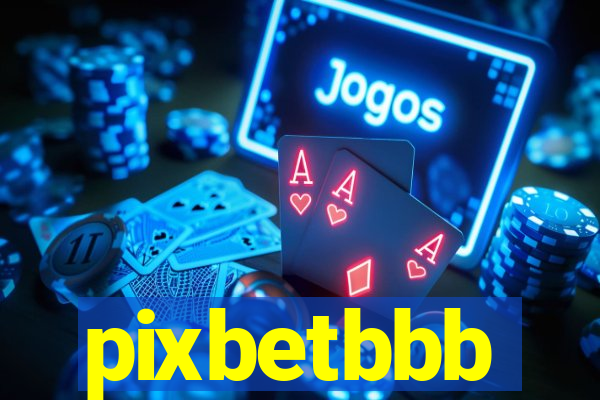 pixbetbbb