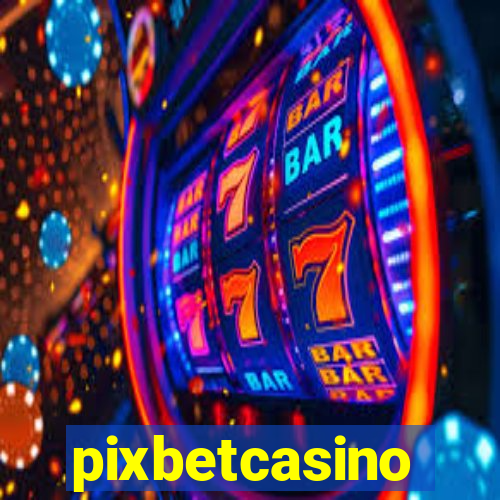 pixbetcasino