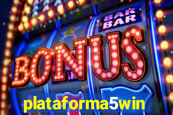 plataforma5win