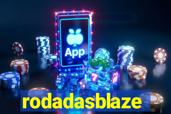 rodadasblaze