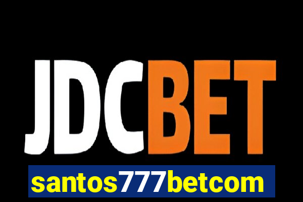 santos777betcom