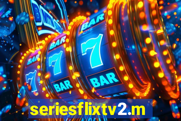 seriesflixtv2.me