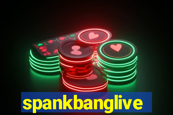 spankbanglive