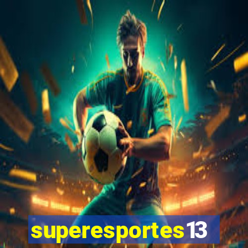 superesportes13.bet