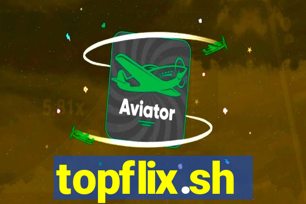 topflix.sh