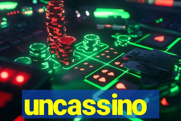 uncassino