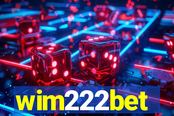 wim222bet