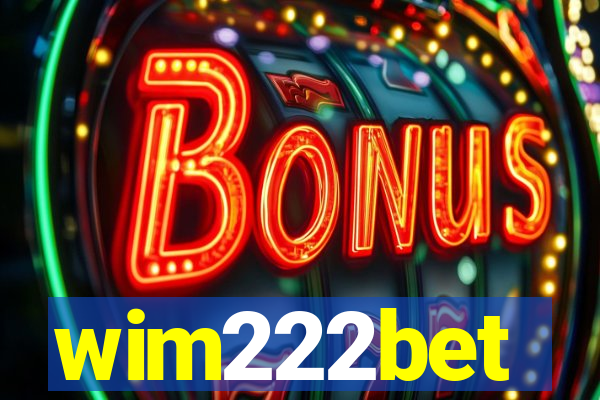 wim222bet