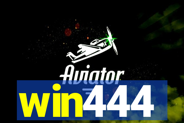 win444