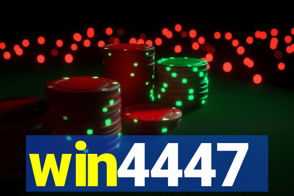 win4447