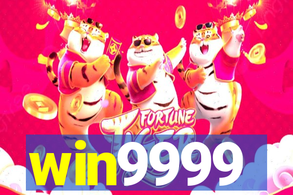 win9999