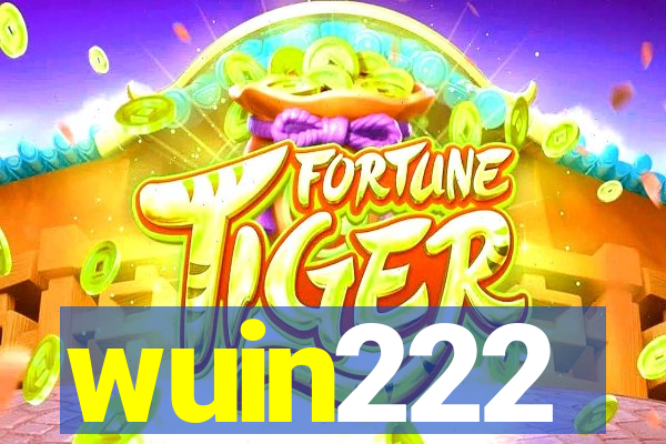 wuin222