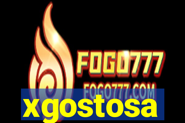 xgostosa