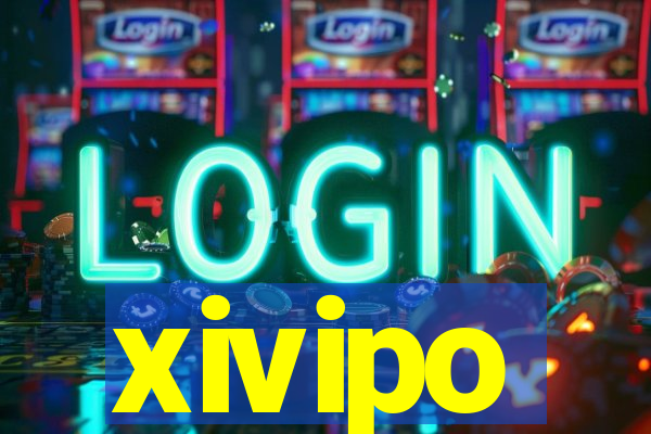 xivipo