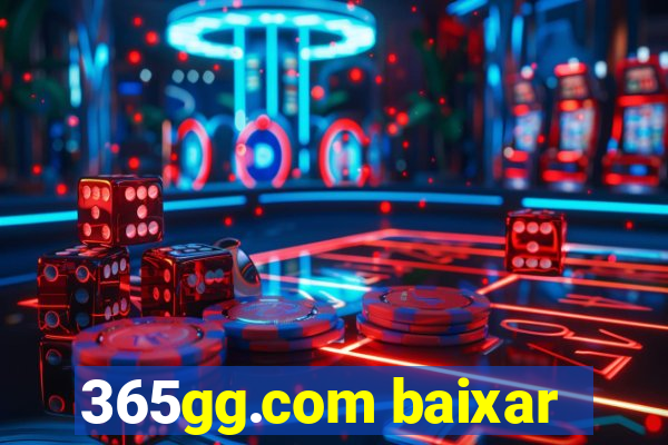 365gg.com baixar