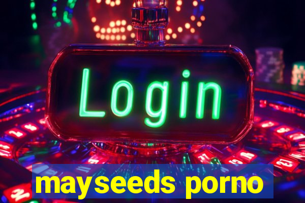 mayseeds porno