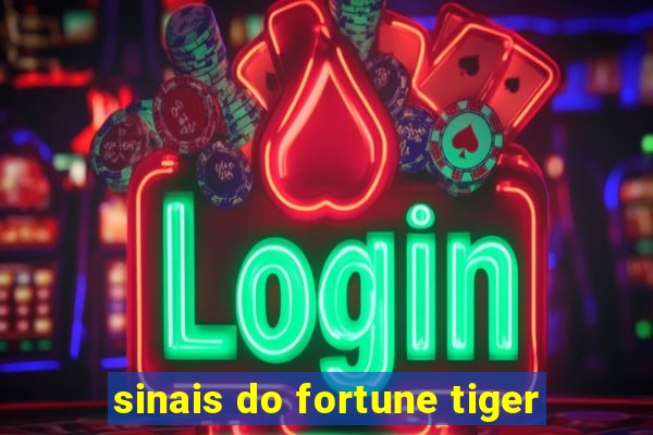 sinais do fortune tiger