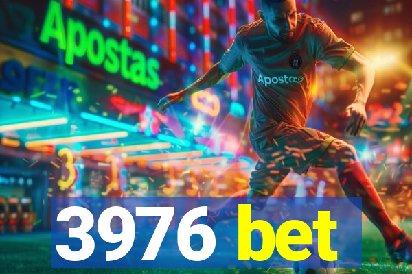 3976 bet