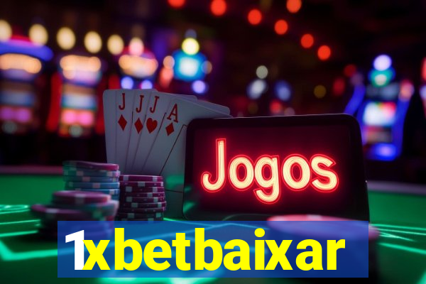 1xbetbaixar