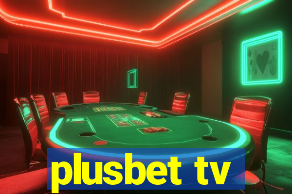 plusbet tv