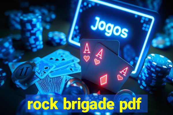 rock brigade pdf