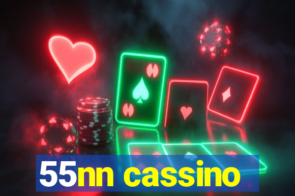 55nn cassino