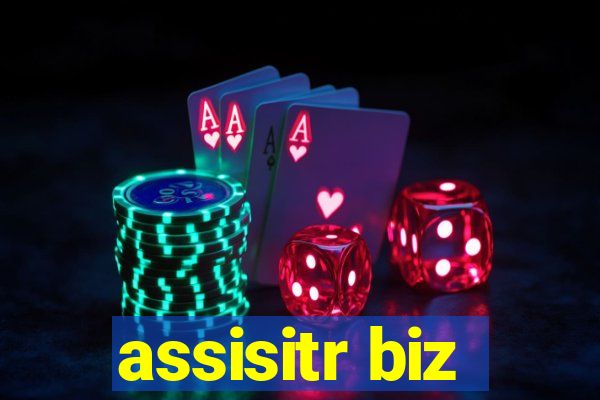 assisitr biz