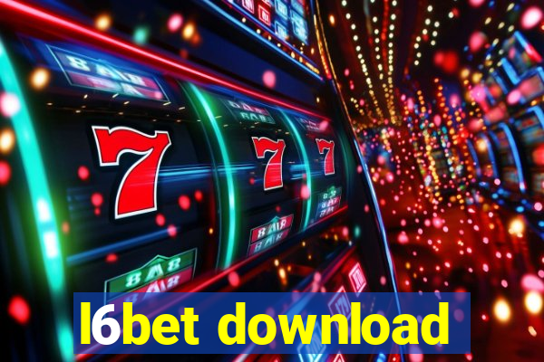 l6bet download