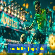 assistir jogo do corinthians ao vivo vto