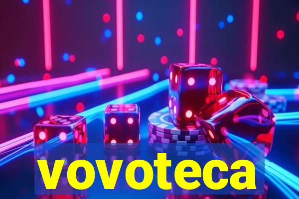 vovoteca