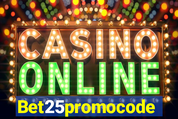 Bet25promocode