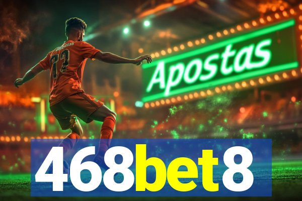 468bet8