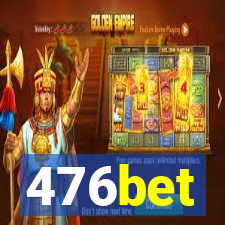 476bet