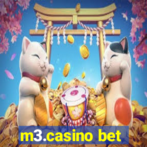 m3.casino bet