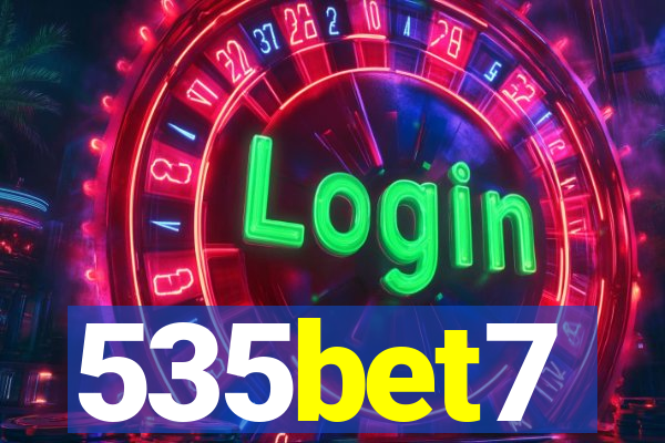 535bet7