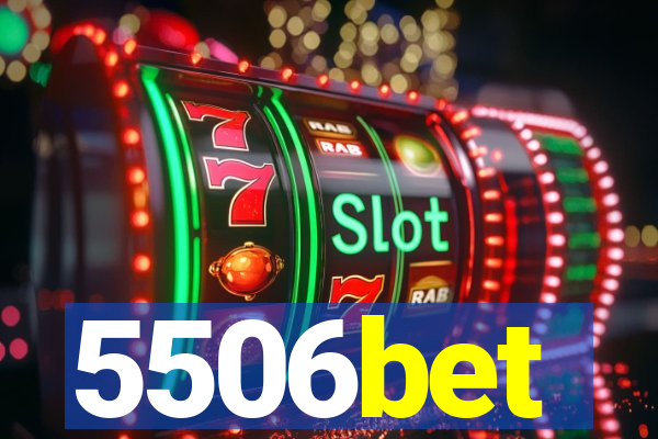 5506bet