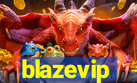 blazevip