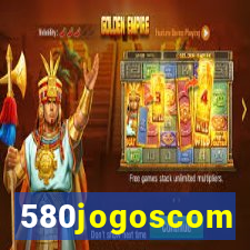 580jogoscom