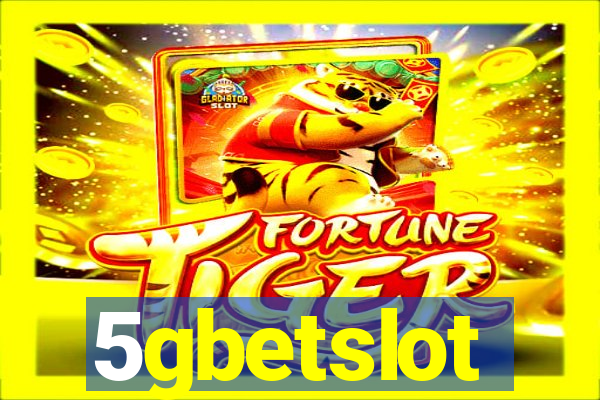 5gbetslot