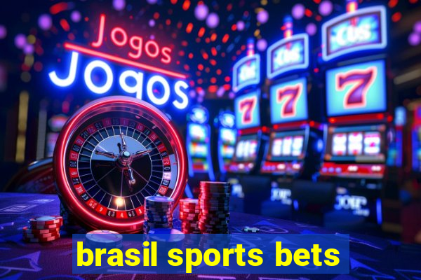 brasil sports bets