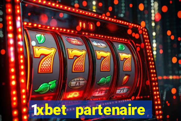 1xbet partenaire apk download