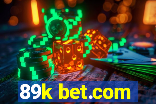 89k bet.com