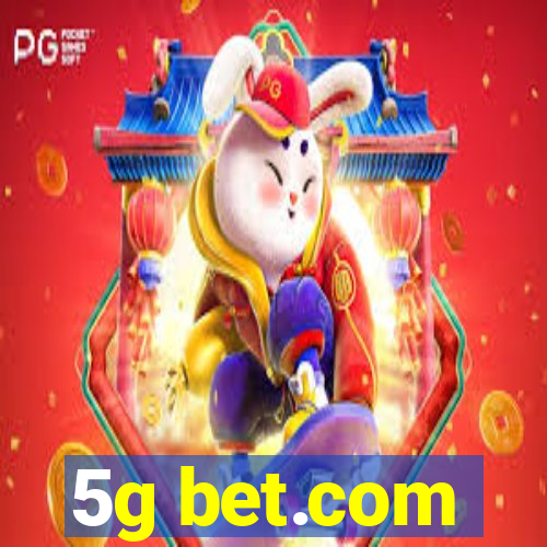 5g bet.com