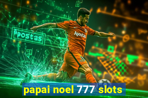 papai noel 777 slots