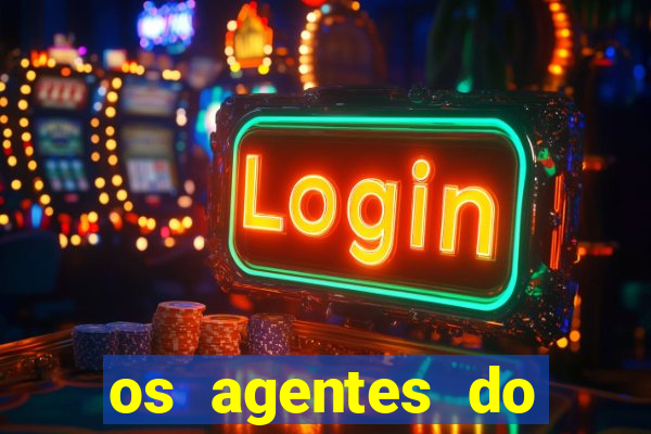 os agentes do destino online dublado assistir os agentes do destino dublado online