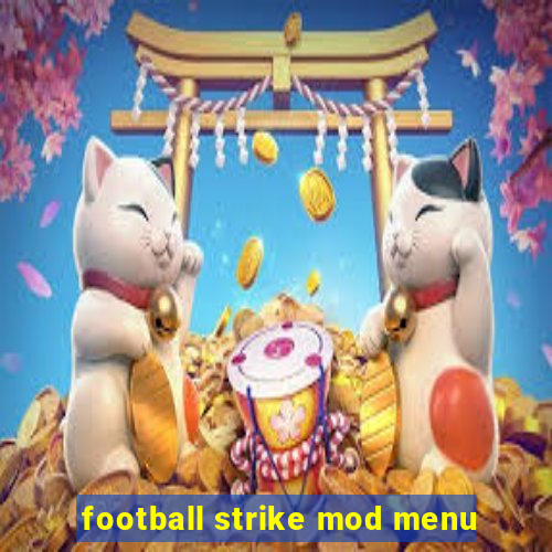 football strike mod menu