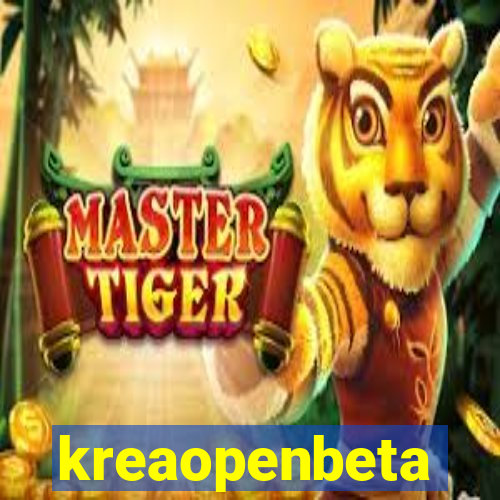 kreaopenbeta